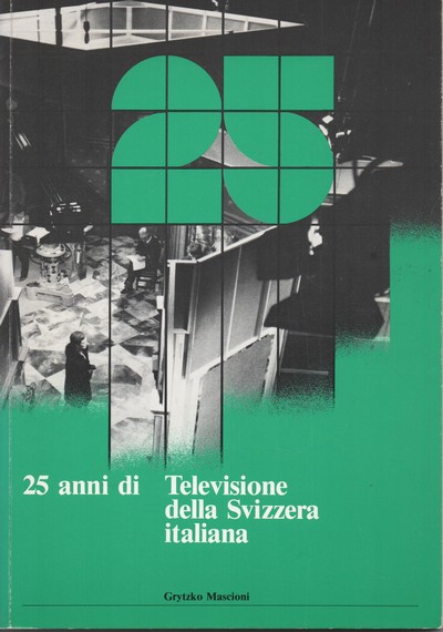 25 anni di Televisione della Svizzera Italiana