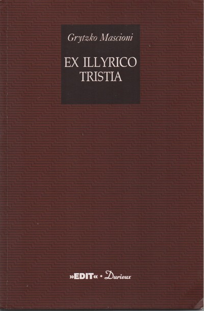 Ex Illyrico tristia