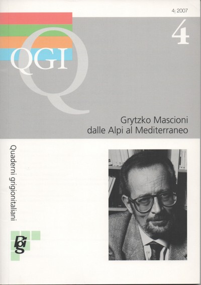 Quaderni Grigionitaliani - Anno 76, Numero 4, Dicembre 2007